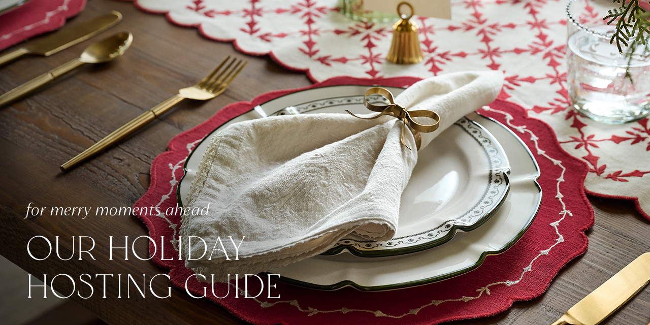 Our Holiday Hosting Guide