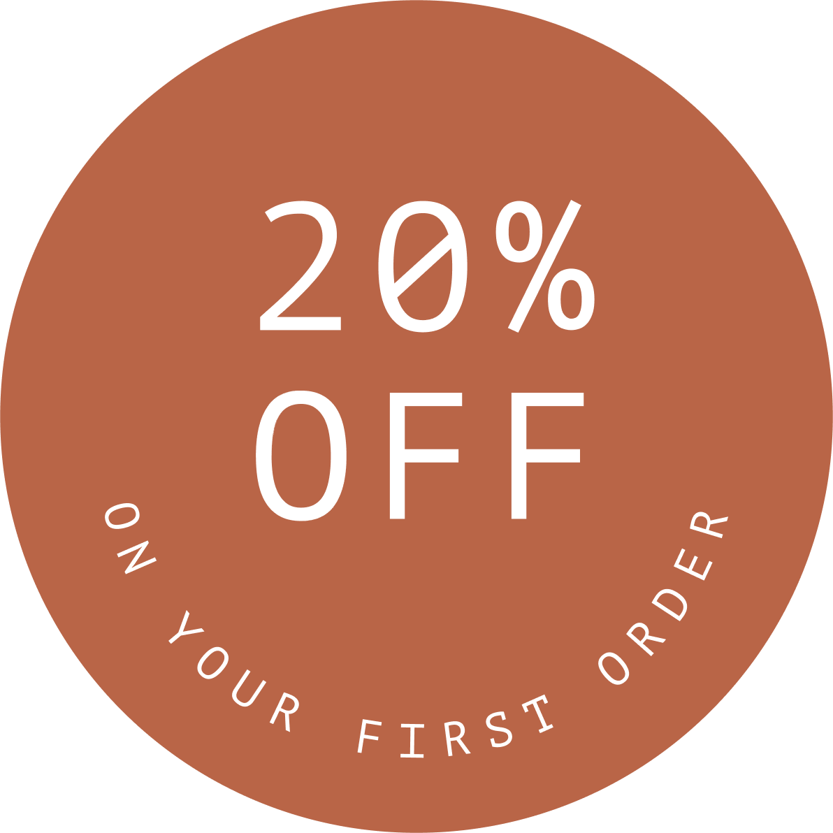 20% off on your first order.