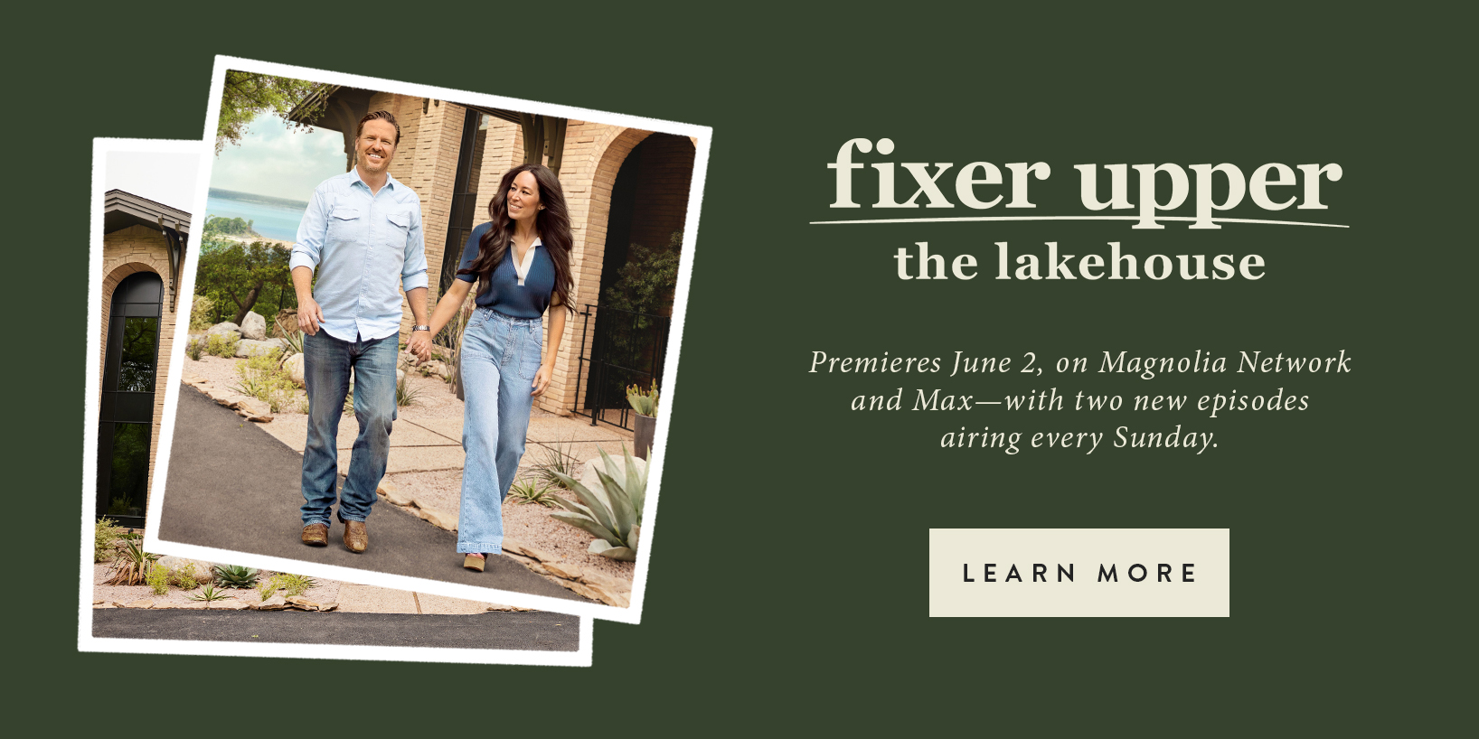 Fixer Upper the Lakehouse premieres june 2 on magnolia network and max with new episodes airing every sunday