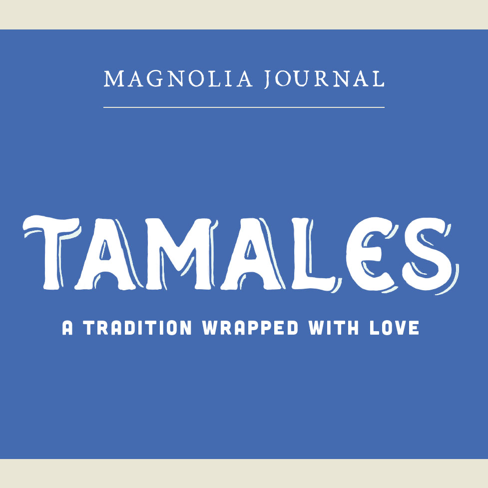 From the Journal: Tamales
