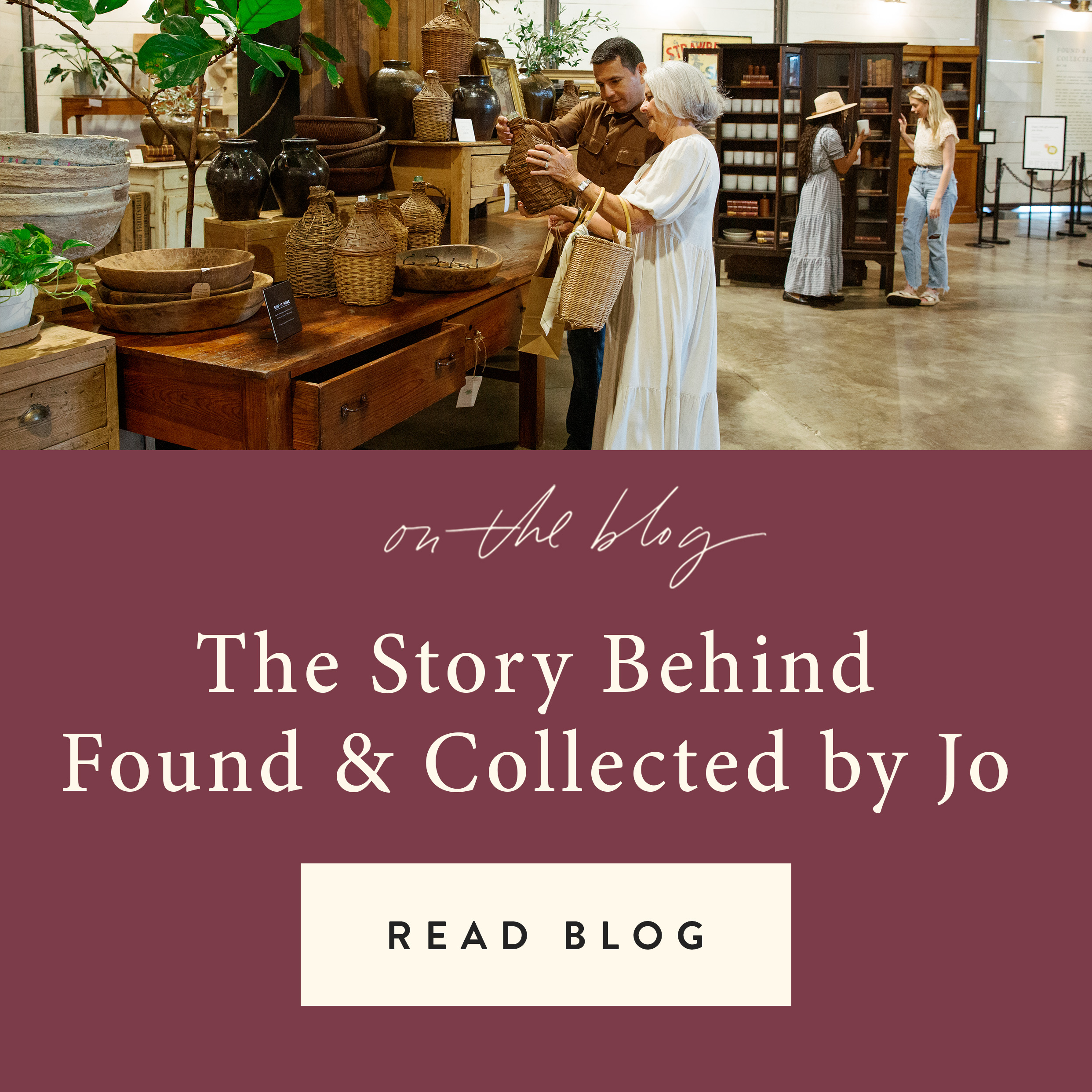 on the blog - the story behind found & collected by Jo - Read Blog