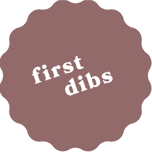 First dibs