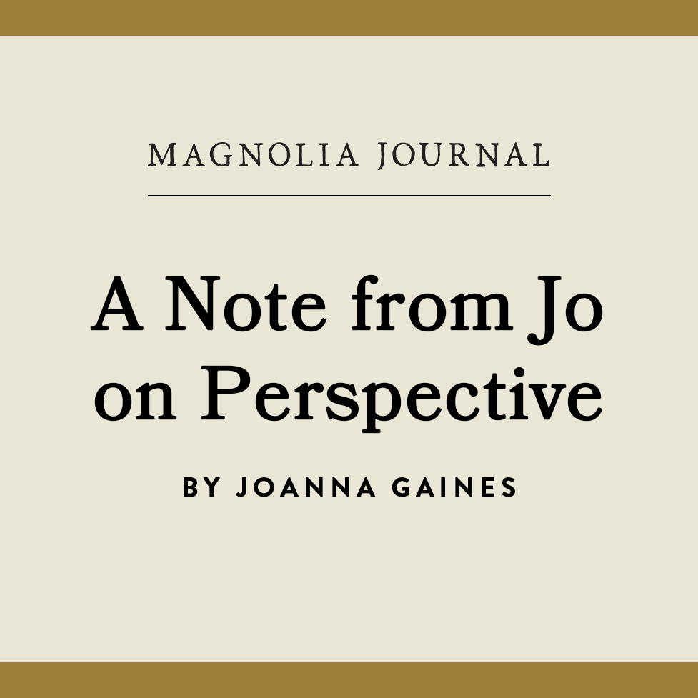 Brown and beige graphic reads "A Note from Jo on Perspective"