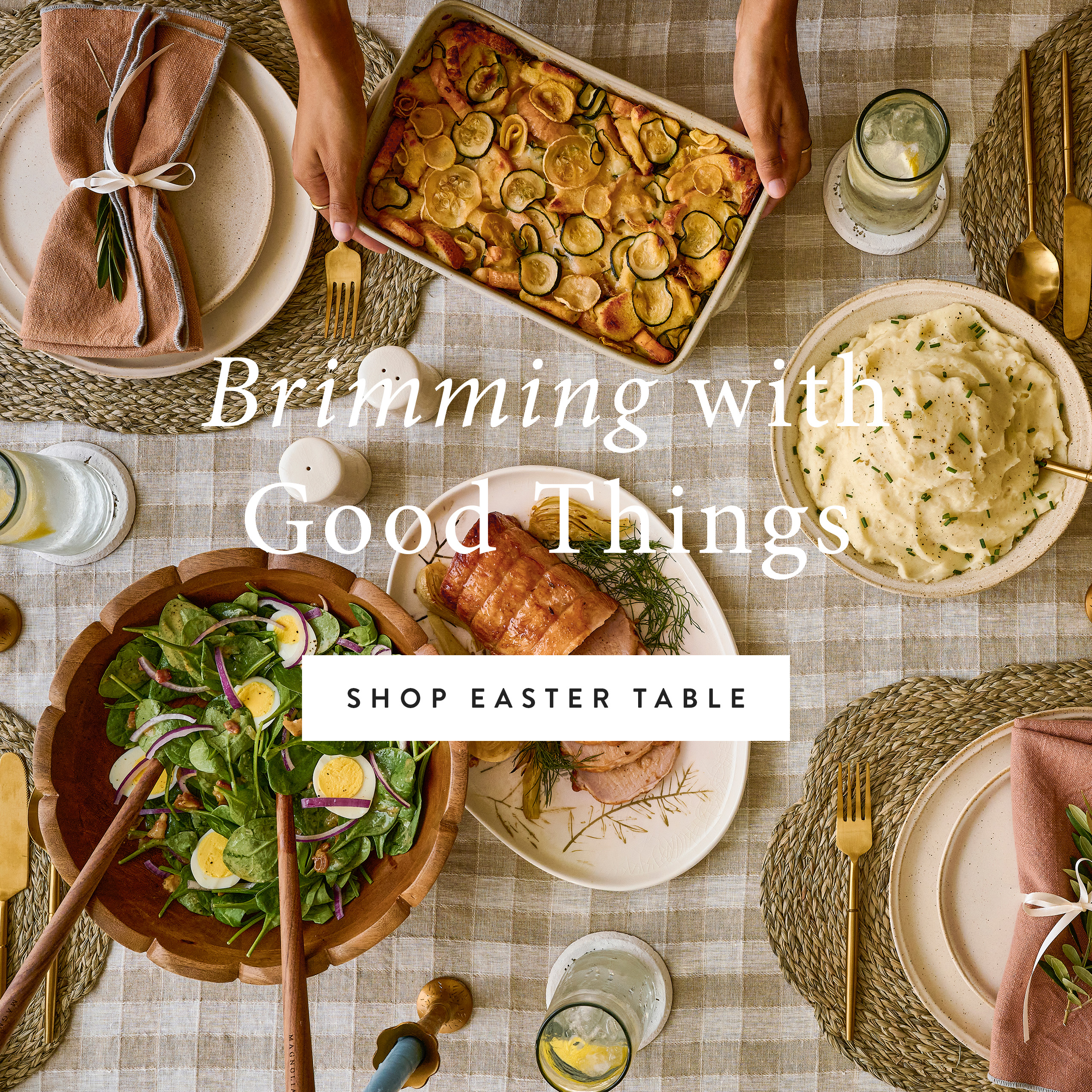 brimming with good things - shop easter table - a table set with multiple dishes from a birds eye view